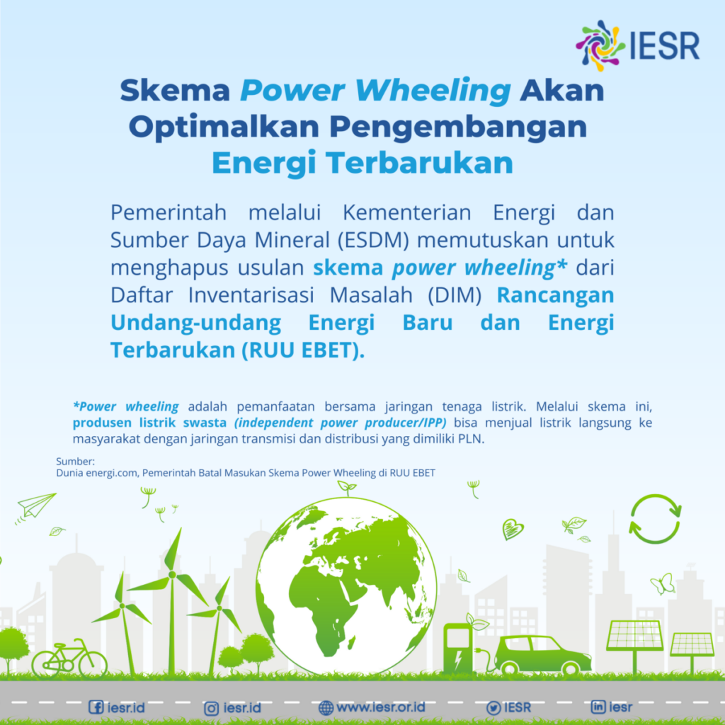 Skema Power Wheeling Akan Optimalkan Pengembangan Energi Terbarukan Iesr