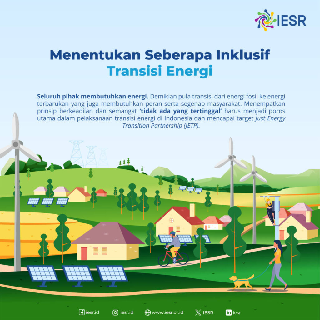 Menentukan Seberapa Inklusif Transisi Energi - IESR